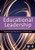 Educational Leadership: Context, Strategy and Collaboration (Published in association with The Open University)