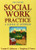 Social Work Practice: A Generalist Approach (10th Edition)
