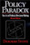 Policy Paradox: The Art of Political Decision Making