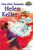 Una nia llamada Helen Keller: (Spanish language edition of A Girl Named Helen Keller) (HOLA, LECTOR (HELLO READER) (SPANISH)) (Spanish Edition)