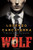 The Wolf: A Novel