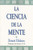 La Ciencia de la Mente (Spanish Edition)
