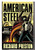 American Steel: Hot Metal Men and the Resurrection of the Rust Belt