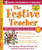 The Festive Teacher: Multicultural Activities for Your Curriculum