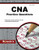 CNA Exam Practice Questions: CNA Practice Tests & Review for the Certified Nurse Assistant Exam