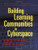Building Learning Communities in Cyberspace: Effective Strategies for the Online Classroom (The Jossey-Bass Higher and Adult Education Series)