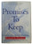 Promises To Keep: A Call For A New American Revolution