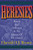 Heresies: Heresy and Orthodoxy in the History of the Church