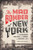 The Mad Bomber of New York: The Extraordinary True Story of the Manhunt That Paralyzed a City