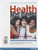 Health: The Basics, Books a la Carte Plus MasteringHealth with eText -- Access Card Package (11th Edition)
