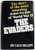 The Evaders: The Story of the Most  Amazing Mass Escape of World War II