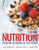 Nutrition: From Science to You (3rd Edition)