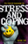 The Praeger Handbook on Stress and Coping [Two Volumes]