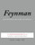 3: The Feynman Lectures on Physics, Vol. III: The New Millennium Edition: Quantum Mechanics (Feynman Lectures on Physics (Paperback)) (Volume 3)