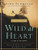 Wild At Heart Facilitator's Guide