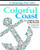 Coloring for Life: Colorful Coast: A Colorful Day at the Beach