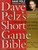 Dave Pelz's Short Game Bible: Master the Finesse Swing and Lower Your Score (Dave Pelz Scoring Game Series)
