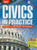 Civics in Practice: Principles of Government & Economics: Student Edition 2007