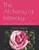 The Alchemy of Intimacy: Love and Sexuality Workbook
