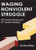 Waging Nonviolent Struggle: 20th Century Practice And 21st Century Potential