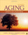 Aging: Concepts and Controversies