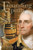 Founding Spirits: George Washington and the Beginnings of the American Whiskey Industry