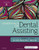 Essentials of Dental Assisting, 6e