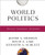 World Politics: Interests, Interactions, Institutions