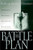 The Battle Plan: Strategies For Engaging In Spiritual Warfare