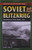 Soviet Blitzkrieg: The Battle for White Russia, 1944 (Stackpole Military History Series)