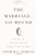 The Marriage-Go-Round: The State of Marriage and the Family in America Today