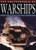The Encyclopedia of Warships: From World War II to the Present Day