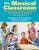 Musical Classroom: Backgrounds, Models, and Skills for Elementary Teaching