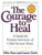 The Courage to Heal - Third Edition - Revised and Expanded: A Guide for Women Survivors of Child Sexual Abuse