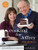 Cooking for Jeffrey: A Barefoot Contessa Cookbook