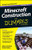 Minecraft Construction For Dummies (For Dummies Series)
