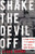 Shake the Devil Off: A True Story of the Murder that Rocked New Orleans