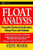 Float Analysis: Powerful Technical Indicators Using Price and Volume