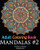Adult Coloring Book: Mandala #2: Coloring Book for Grownups Featuring 45 Beautiful Mandala Patterns (Hobby Habitat Coloring Books) (Volume 12)