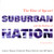 Suburban Nation: The Rise of Sprawl and the Decline of the American Dream