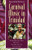 Carnival Music in Trinidad: Experiencing Music, Expressing Culture (Global Music Series) W/CD