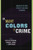 The Many Colors of Crime: Inequalities of Race, Ethnicity, and Crime in America (New Perspectives in Crime, Deviance, and Law)