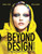 Beyond Design: The Synergy of Apparel Product Development, 3rd Edition