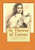 St. Therese of Lisieux: The Story of A Soul: Autobiography of St Therese of Lisieux