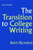 The Transition to College Writing