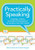 Practically Speaking: Language, Literacy, and Academic Development for Students with AAC Needs