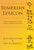 Sumerian Lexicon: A Dictionary Guide to the Ancient Sumerian Language