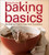 Betty Crocker Baking Basics: Recipes and Tips to Bake with Confidence