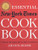 The Essential New York Times Cookbook: Classic Recipes for a New Century