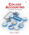 College Accounting: A Career Approach (with Quickbooks Accounting 2013 CD-ROM)